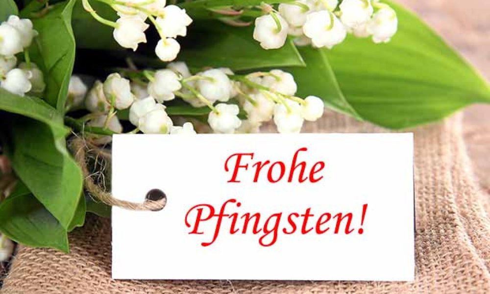 Schöne Pfingsten